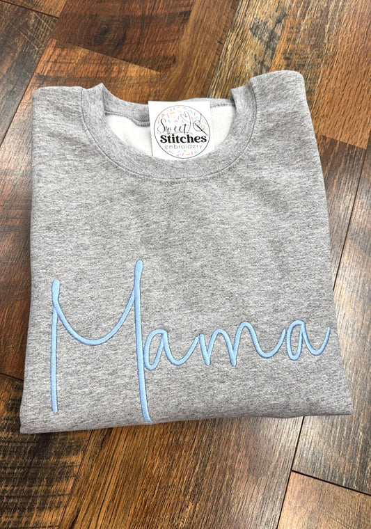 MAMA sweatshirt
